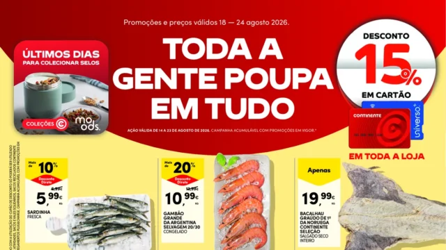 Antevisão Folheto Continente (18 a 24 agosto)