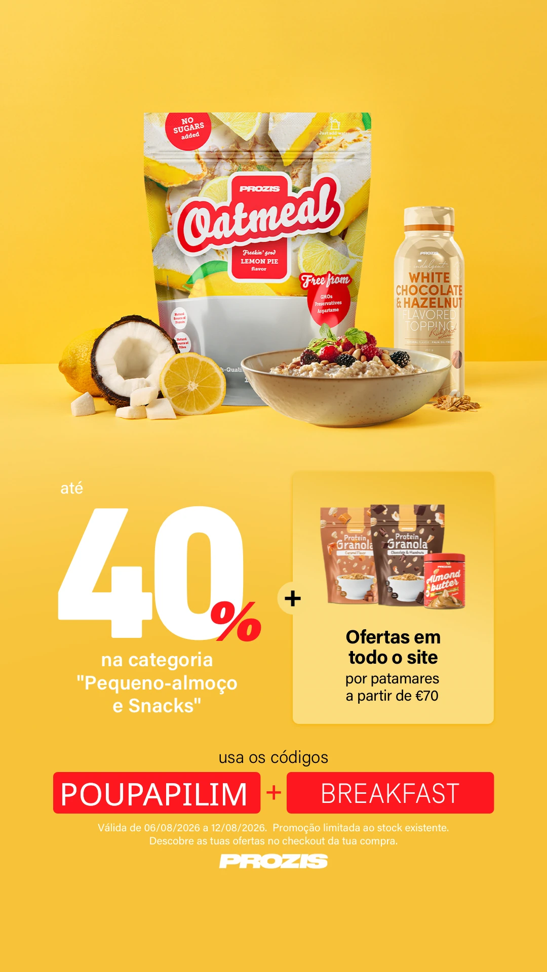 Campanha PROZIS – 40% desconto na categoria pequeno-almoço